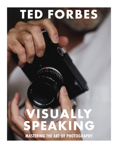 Visually Speaking: Mastering Photography as a Visual Language book cover by Ted Forbes
