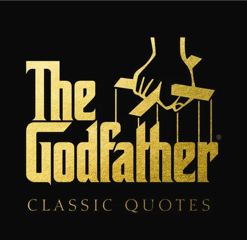 The Godfather Classic Quotes: A Classic Collection of Quotes from Francis Ford Coppola's, The Godfather book cover by Carlo Devito