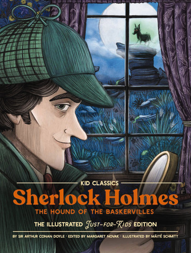 Sherlock Holmes (The Hound of the Baskervilles) - Kid Classics: The Classic Edition Reimagined Just-for-Kids! (Kid Classics) book cover by Arthur Conan Doyle