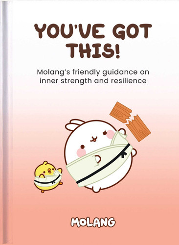 You've Got This!: Molang book cover by 