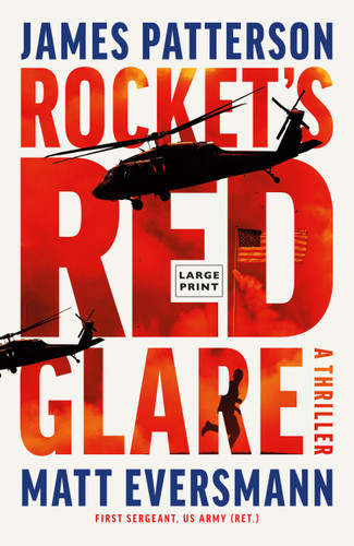 Rocket's Red Glare: A Thriller book cover by Matt Eversmann, James Patterson