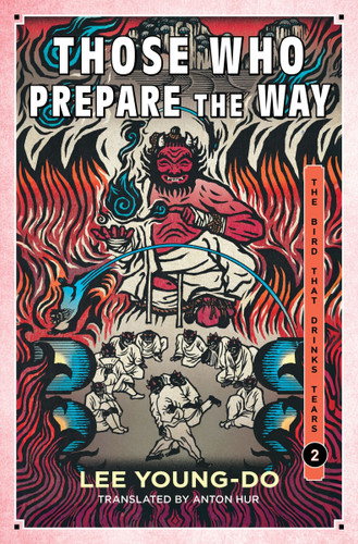 Those Who Prepare the Way: Book Two of the Bird That Drinks Tears book cover by Lee Young-do