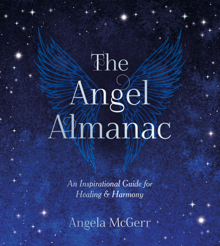 The Angel Almanac: An Inspirational Guide for Healing and Harmony book cover by Angela McGerr