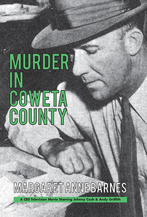 Murder in Coweta County book cover by Margaret Ann Barnes