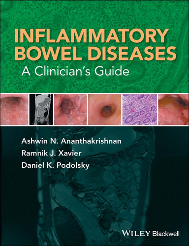 Inflammatory Bowel Diseases: A Clinician's Guide book cover by Ashwin N. Ananthakrishnan, Ramnik J. Xavier, Daniel K. Podolsky