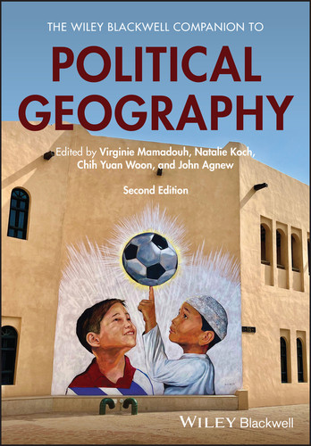 The Wiley Blackwell Companion to Political Geography (Wiley Blackwell Companions to Geography) book cover by 