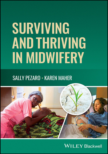 Surviving and Thriving in Midwifery book cover by Sally Pezaro, Karen Maher