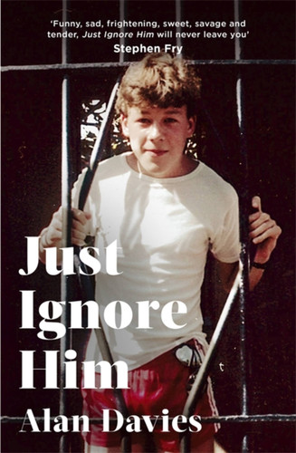 Just Ignore Him book cover by Alan Davies