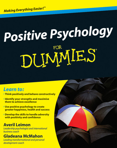 Positive Psychology For Dummies book cover by Averil Leimon, Gladeana McMahon