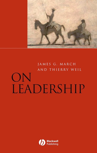On Leadership book cover by James G. March, Thierry Weil