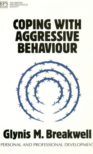 Coping with Aggressive Behaviour (Personal and Professional Development) book cover by Glynis M. Breakwell