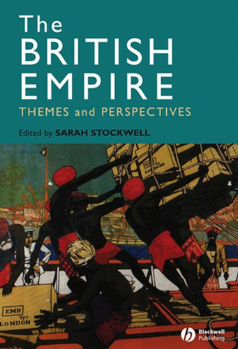 The British Empire: Themes and Perspectives book cover by 