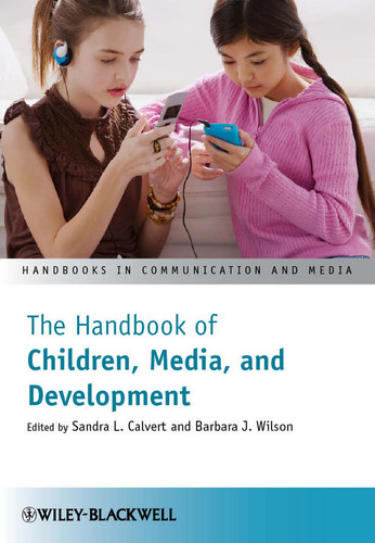 The Handbook of Children, Media, and Development (Handbooks in Communication and Media) book cover by 