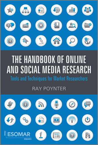 The Handbook of Online and Social Media Research: Tools and Techniques for Market Researchers book cover by Ray Poynter