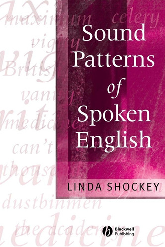 Sound Patterns of Spoken English book cover by Linda Shockey