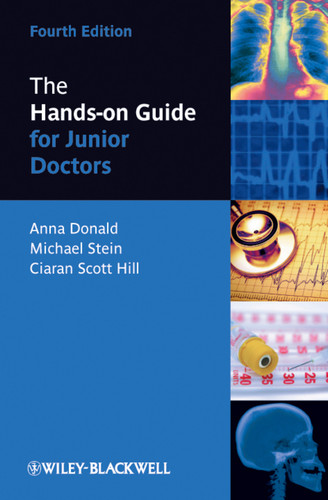 The Hands-on Guide for Junior Doctors (Hands-on Guides) book cover by Anna Donald, Mike Stein, Ciaran Scott Hill