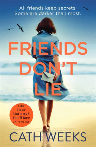 Friends Don't Lie book cover by Cath Weeks