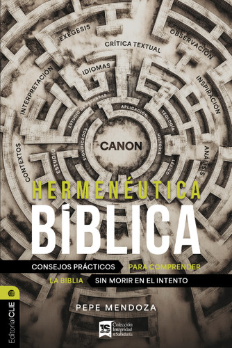 Hermenéutica bíblica: Consejos prácticos para comprender la Biblia sin morir en el intento book cover by Pepe Mendoza
