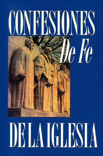 Confesiones de fe de la iglesia book cover by Zondervan