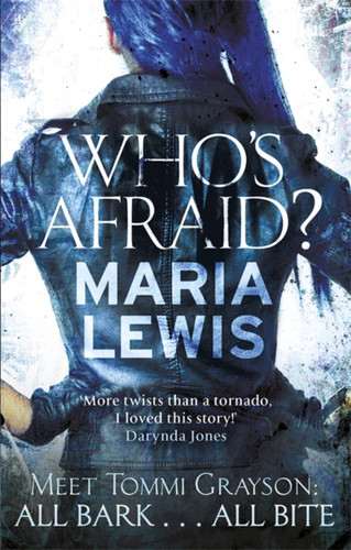 Who's Afraid? (Tommi Grayson) book cover by Maria Lewis