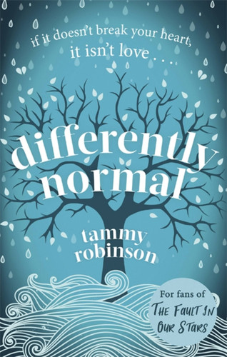 Differently Normal: A heartbreaking love story for fans of Me Before You book cover by Tammy Robinson
