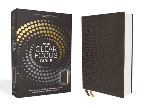 NASB, Clear Focus Bible, Leathersoft, Charcoal Brown: Read more of the Bible with better focus using the Bionic Reading Method (Clear Focus) book cover by Zondervan