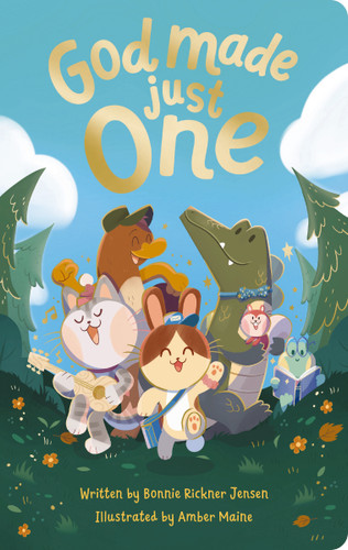 God Made Just One (God Made Just One) book cover by Bonnie Rickner Jensen