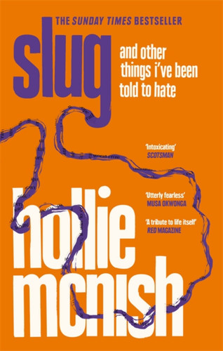 Slug book cover by Hollie McNish