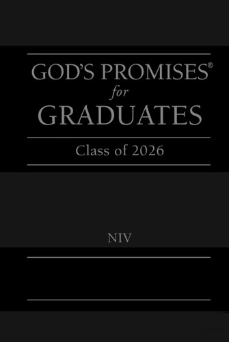 God's Promises for Graduates: Class of 2026 - Black NIV: New International Version (The Perfect Christian Graduation Gift to Celebrate Your Grad) (God's Promises®) book cover by Jack Countryman