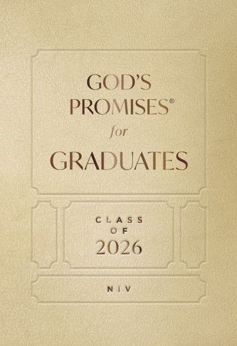 God's Promises for Graduates: Class of 2026 - Gold NIV: New International Version (The Perfect Christian Graduation Gift to Celebrate Your Grad) (God's Promises®) book cover by Jack Countryman