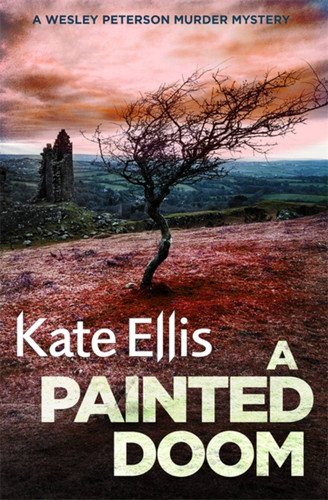 A Painted Doom (Wesley Peterson) book cover by Kate Ellis
