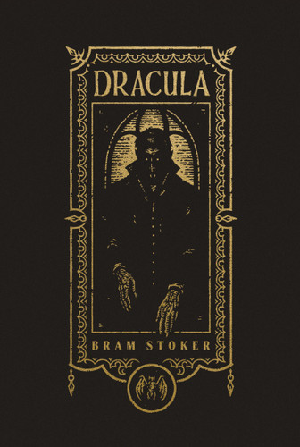 Dracula (The Gothic Chronicles Collection): Deluxe Edition (Harper Curated Classics: The Gothic Chronicles Collection) book cover by Bram Stoker