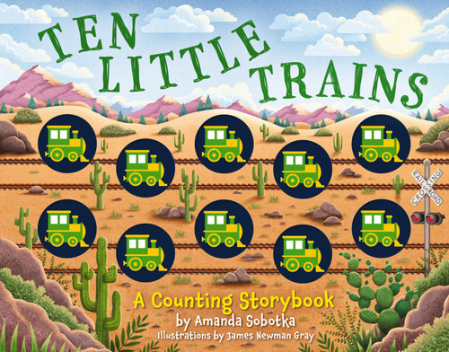 Ten Little Trains: A Counting Storybook (Counting Storybooks) book cover by Amanda Sobotka
