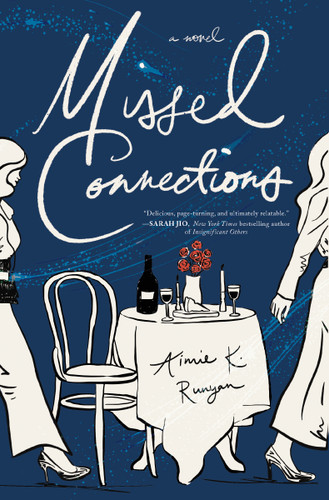 Missed Connections: A Novel book cover by Aimie K. Runyan