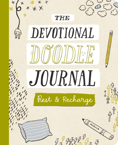 Rest and   Recharge: The Devotional Doodle Journal – 90 Daily Devotions with Scripture, Journaling Space, and Creative Activity Prompts to Refresh Your Soul (Faith Inspired Creativity) book cover by Dayspring