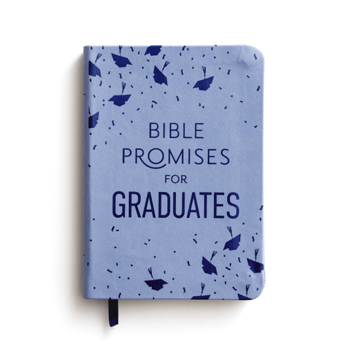 Bible Promises for Graduates: Wisdom from God's Word for the Exciting Journey Ahead (A 75-Day Devotional) – The Perfect Christian Graduation Gift to Celebrate Your Grad book cover by Dayspring