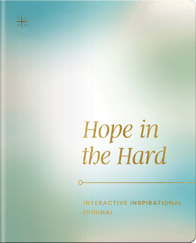 Hope in the Hard: Interactive Inspirational Journal (A 45-Day Devotional with Scripture, Affirmations, Inspiring Quotes, Activities, and Journaling Prompts to Help You Heal and Find New Beginnings) book cover by Dayspring