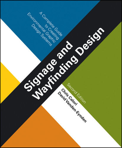 Signage and Wayfinding Design: A Complete Guide to Creating Environmental Graphic Design Systems book cover by Chris Calori, David Vanden-Eynden