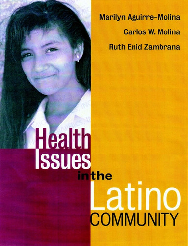 Health Issues in the Latino Community (Public Health/Vulnerable Populations) book cover by Marilyn Aguirre-Molina, Carlos W. Molina, Ruth Enid Zambrana