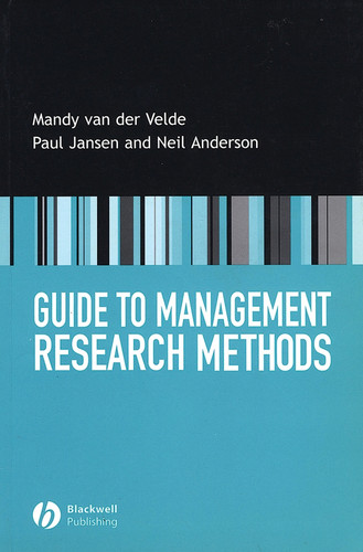 Guide to Management Research Methods book cover by Mandy van der Velde, Paul Jansen, Neil Anderson