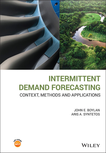 Intermittent Demand Forecasting: Context, Methods and Applications book cover by John E. Boylan, Aris A. Syntetos