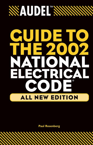 Audel Guide to the 2002 National Electrical Code (Audel Technical Trades Series) book cover by Paul Rosenberg