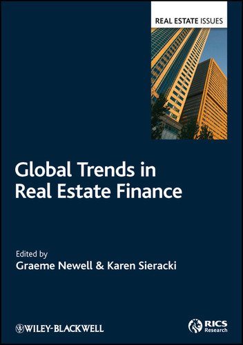 Global Trends in Real Estate Finance (Real Estate Issues) book cover by Graeme Newell, Karen Sieracki