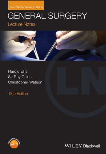 General Surgery, with Wiley E-Text (Lecture Notes) book cover by Harold Ellis, Sir Roy Calne, Christopher Watson