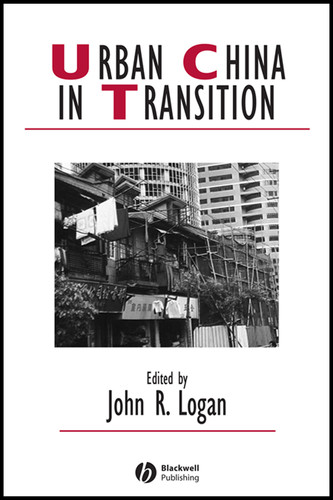 Urban China in Transition (IJURR Studies in Urban and Social Change Book Series) book cover by 