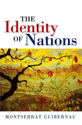 The Identity of Nations book cover by Montserrat Guibernau