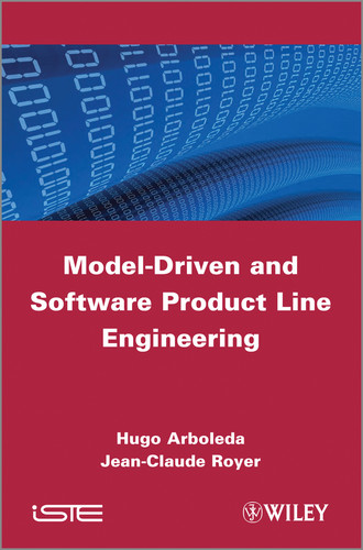 Model-Driven and Software Product Line Engineering book cover by Hugo Arboleda, Jean-Claude Royer