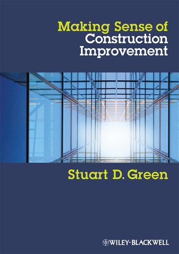 Making Sense of Construction Improvement book cover by Stuart D. Green
