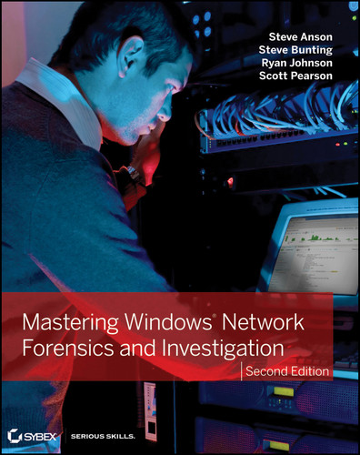 Mastering Windows Network Forensics and Investigation book cover by Steve Anson, Steve Bunting, Ryan Johnson, Scott Pearson