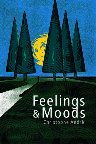 Feelings and Moods book cover by Christophe André